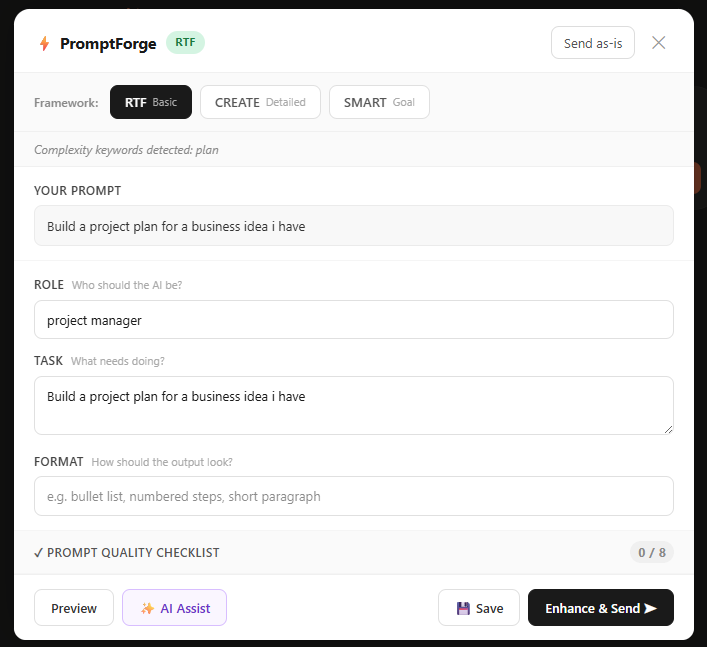 PromptForge RTF framework modal — Role, Task, and Format fields with prompt quality checklist